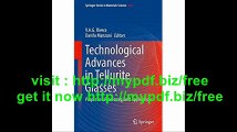 Technological Advances in Tellurite Glasses Properties, Processing, and Applications (Springer Series in Materials...