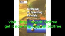 Technology of Engineering Materials (IIE Core Textbooks Series)