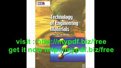 Technology of Engineering Materials (IIE Core Textbooks Series)