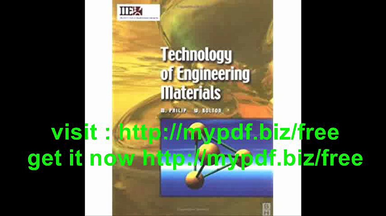 Technology of Engineering Materials (IIE Core Textbooks Series)