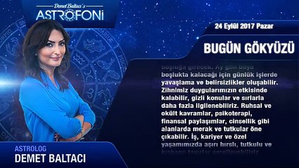 Günlük Burç Yorumu 24 Eylül 2017 Pazar, Astroloji, Burçlar