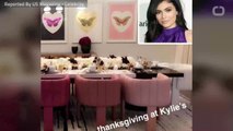 Kylie Jenner Hosts Thanksgiving Bash