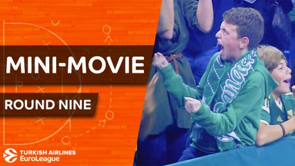 Turkish Airlines EuroLeague Regular Season Round 9: Mini-Movie