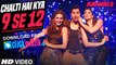 Chalti Hai Kya 9 Se 12 Video Song Full HD - Judwaa 2 - Varun Dhawan - Jacqueline - Taapsee - Anu Malik