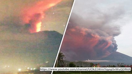 Bali fountain of liquid magma emission: Most recent updates as Mount Agung Emits and heaves volcanic cinder cloud