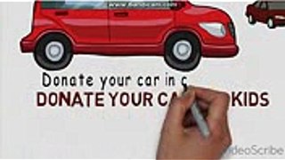 How to Donate A Car in California  Donate Car for Tax Credit  Donate Your Car for Kids