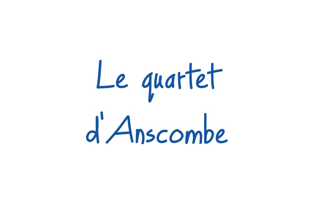 Le quartet d'Anscombe