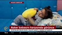 Asker babasını karşısında görünce...