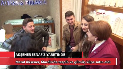 Akşener, Mardin’de tespih ve gümüş küpe satın aldı