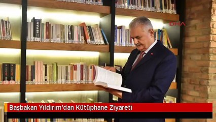 Başbakan Yıldırım'dan Kütüphane Ziyareti