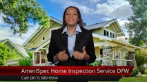 AmeriSpec Home Inspection Service DFW Fort Worth Exceptional Five Star Review by Kay D