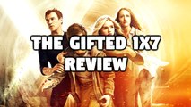 The Gifted 1x7 - 