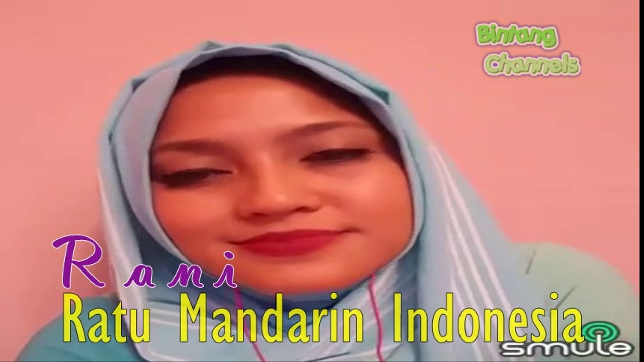 Ini Dia Ratu Mandarin Indonesia - Rani
