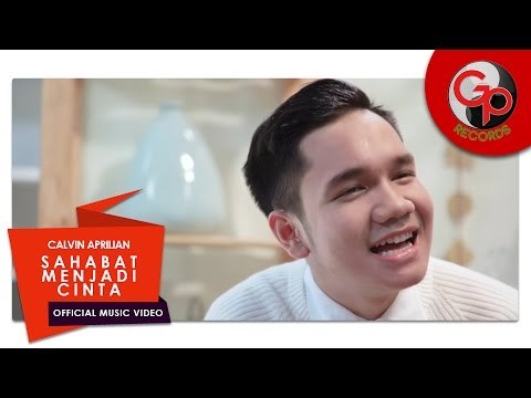 CALVIN APRILIAN | Sahabat Menjadi Cinta [Official Music Video]