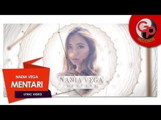 NADIA VEGA - Mentari [LIRIK]