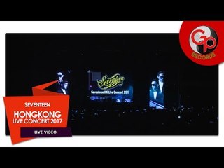 SEVENTEEN  HONGKONG LIVE CONCERT 2017  #HongKongConventionAndExhibitionCentre