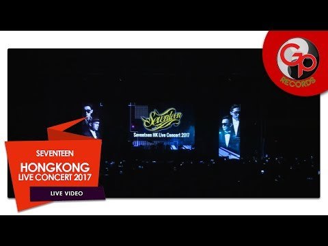 SEVENTEEN HONGKONG LIVE CONCERT 2017 #HongKongConventionAndExhibitionCentre