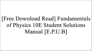 [HFEhz.[FREE READ DOWNLOAD]] Fundamentals of Physics 10E Student Solutions Manual by David Halliday WORD