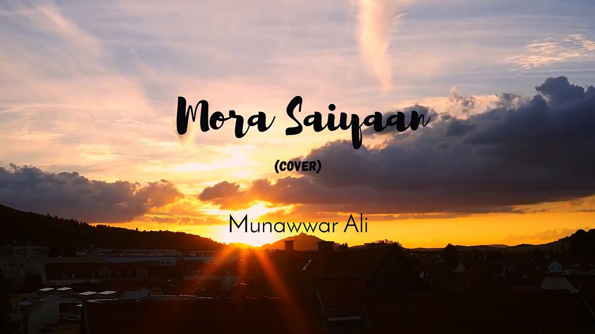 Mora Saiyaan - Reprise Version | Munawwar Ali (Cover) | Shafqat Amanat Ali  (Fuzon) | Khamaj - video Dailymotion