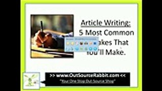 Article Marketing - 5 Common Article Writing Mistakes