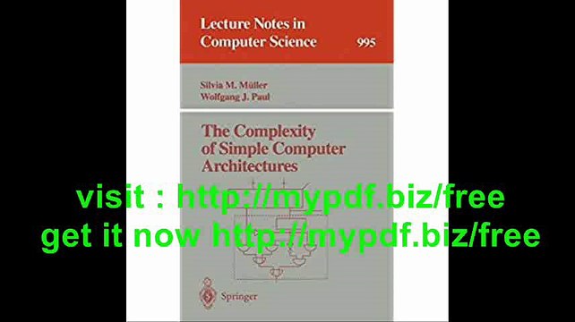 The Complexity of Simple Computer Architectures (Lecture Notes in Computer Science)