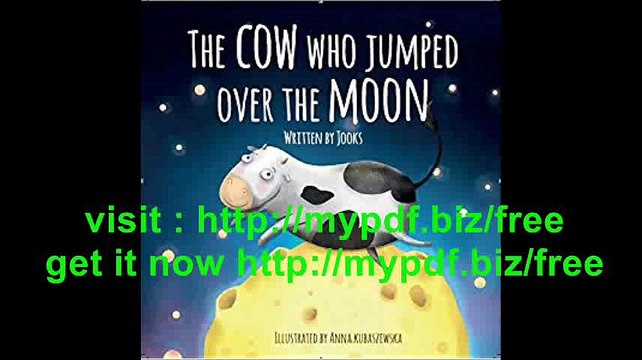 The Cow Who Jumped Over the Moon