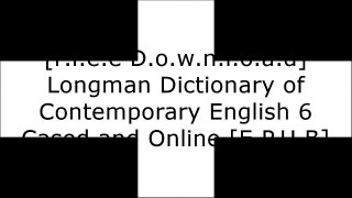 [ffvJq.[Free] [Download] [Read]] Longman Dictionary of Contemporary English 6 Cased and Online by  P.D.F