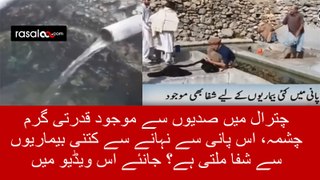 Amazing disease fighter hot water fount in Chitral
