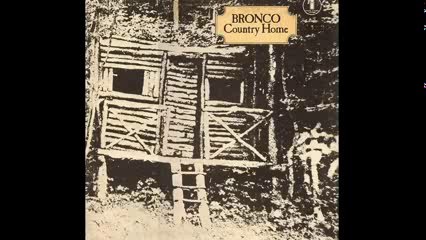 Bronco - album Country home 1970