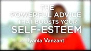 Iyanla The Powerful Advice That Boosts Your Self Esteem  #OWNSHOW  Oprah Online