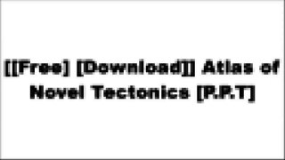 [Qovi8.[FREE DOWNLOAD READ]] Atlas of Novel Tectonics by Nanako Umemoto, Jesse Reiser R.A.R