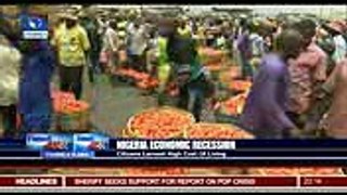 Nigeria Economic Recession Citizens Lament High Cost Of Living
