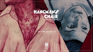 HANGMAN'S CHAIR - Aint Live Long Like This [Knives Out records]