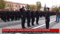 Emniyet Müdürü Çalışkan, Kangalların Eğitimini Denetledi