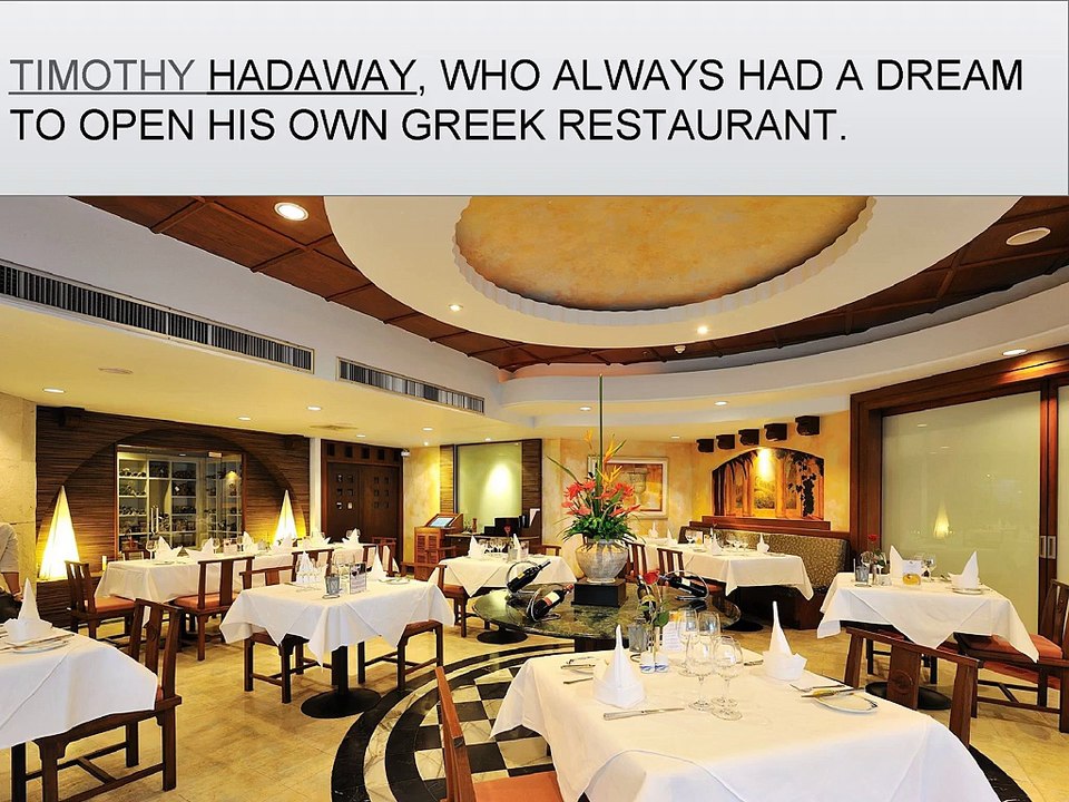 Timothy Hadaway - Expert in Cooking Greek Food.