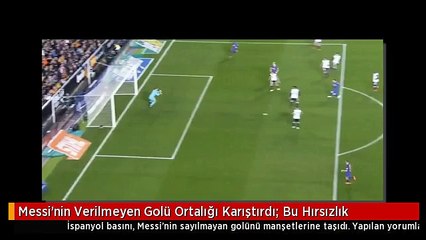 Messi'nin Verilmeyen Golü Ortalığı Karıştırdı: Bu Hırsızlık