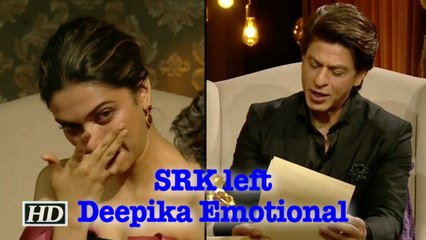 SRK leaves Deepika EMOTIONAL, reads mother's letter