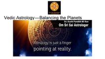 Vedic Astrology — Balancing the Planets
