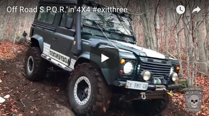 Off Road S.P.Q.R.'in'4X4 #exitthree