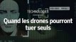 Mini-drones tueurs : cette fausse vidéo soulève de vraies questions