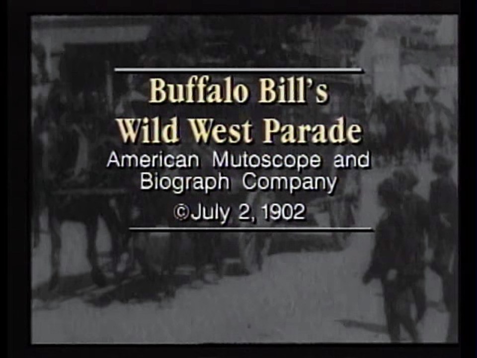 Buffalo Bill's Wild West Parade (1900)