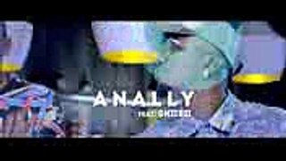 Anally - Shebe Feat Skiibii (Official Video