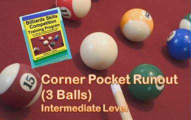 Billiard Skills - (Intermediate) Corner Pocket Runout (3 Balls)