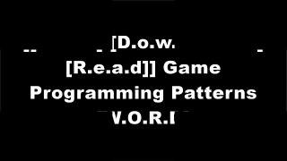 [wyGSO.[F.r.e.e] [D.o.w.n.l.o.a.d]] Game Programming Patterns by Robert Nystrom E.P.U.B