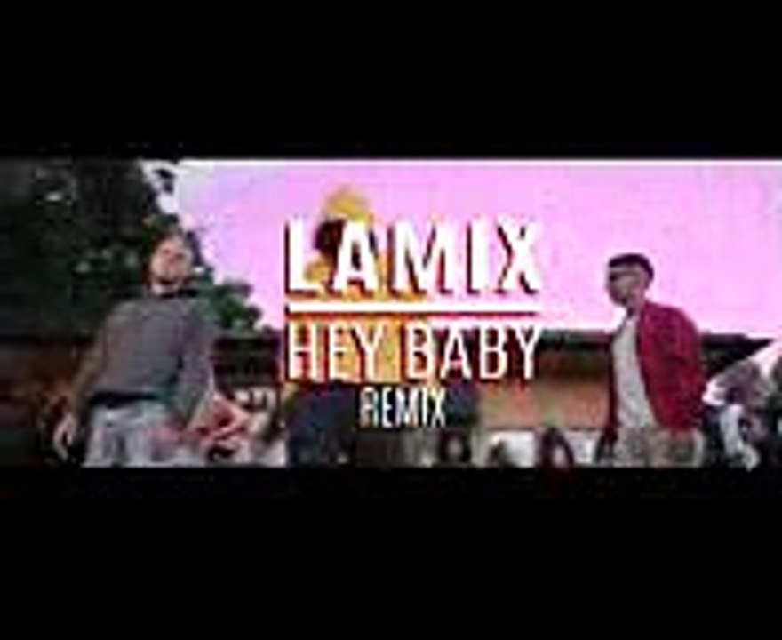 Lamix - Hey Baby Remix ft Mwuana, Jireel, Blizzy & Elias (Prod Pablo Paz)