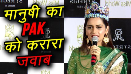 Manushi Chillar Best REPLY To Pakistan Over 'BEAUTY' Comment