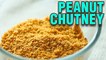 Peanut Chutney | Dry Peanut Chutney Recipe | Groundnut Chutney Recipe | Shenga Chutney | Smita Deo