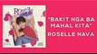 Roselle Nava  Bakit Nga Ba Mahal Kita  Official Lyric Video