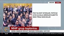 MHP lideri Bahçeli: Birgün camide safa girip ertesi gün kilisede mum yakanlar bizi anlayamaz