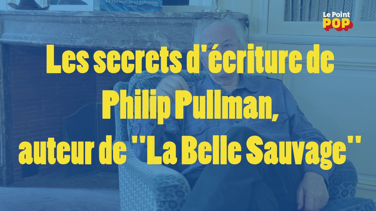 Les secrets d'écriture de Philip Pullman, auteur de "La Belle Sauvage"